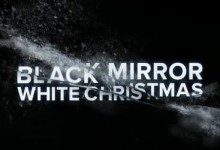 Black Mirror – White Christmas