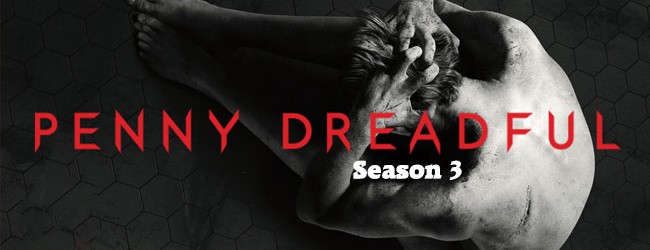 Penny Dreadful – Season 3