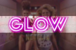 Glow – Season 2